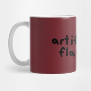 Artificially Flavored Mug